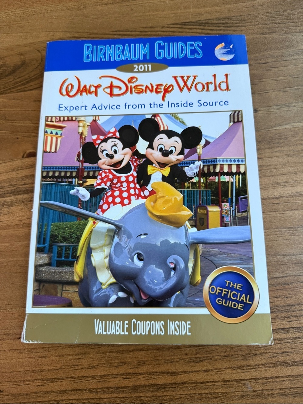 Walt Disney World 2011 Birnbaum Guidebook with Mickey & Minnie